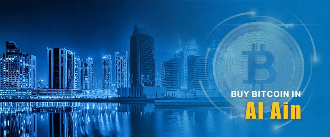 Buy Bitcoin in Al Ain, UAE