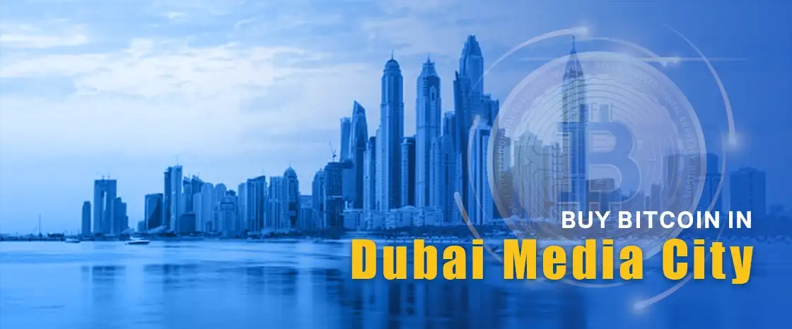 buy and sell bitcoin in Dubai Media City, UAE