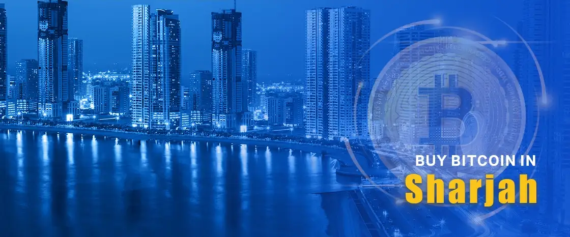 Buy Bitcoin in Sharjah UAE