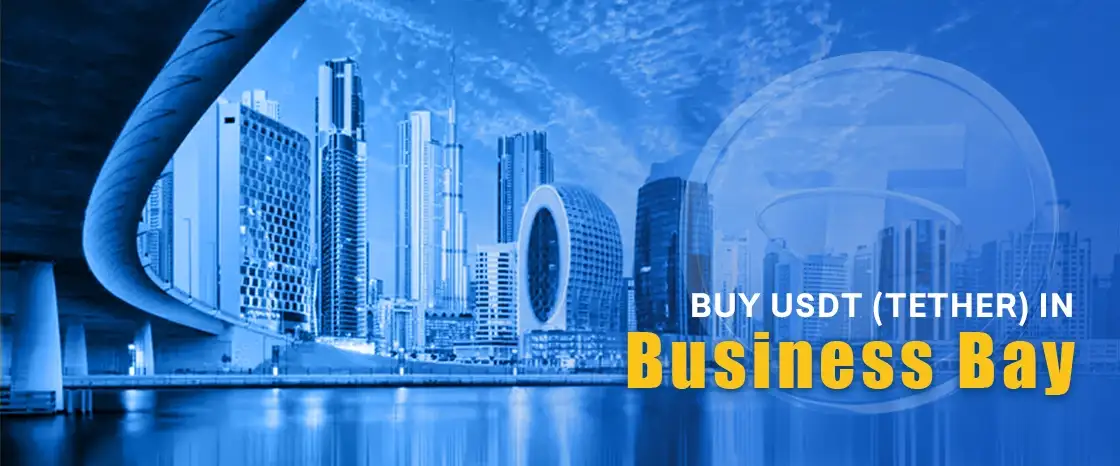 Buy Usdt in business bay dubai